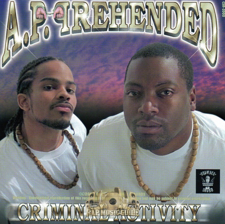 A.P. Prehended - Criminal Activity: CD | Rap Music Guide